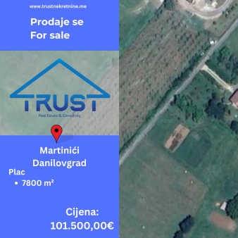 Plac 7800m2, Donji Martinici, Danilovgrad, Prodaja