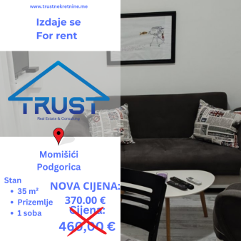 Jednosoban stan 35m2, Momišići, Podgorica, Izdavanje